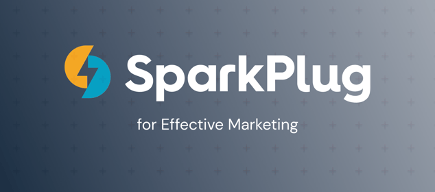 SparkPlug for Effective Marketing featured image